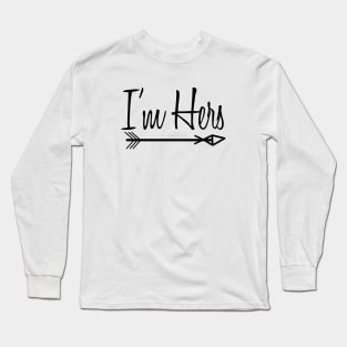 I'm Hers Long Sleeve T-Shirt